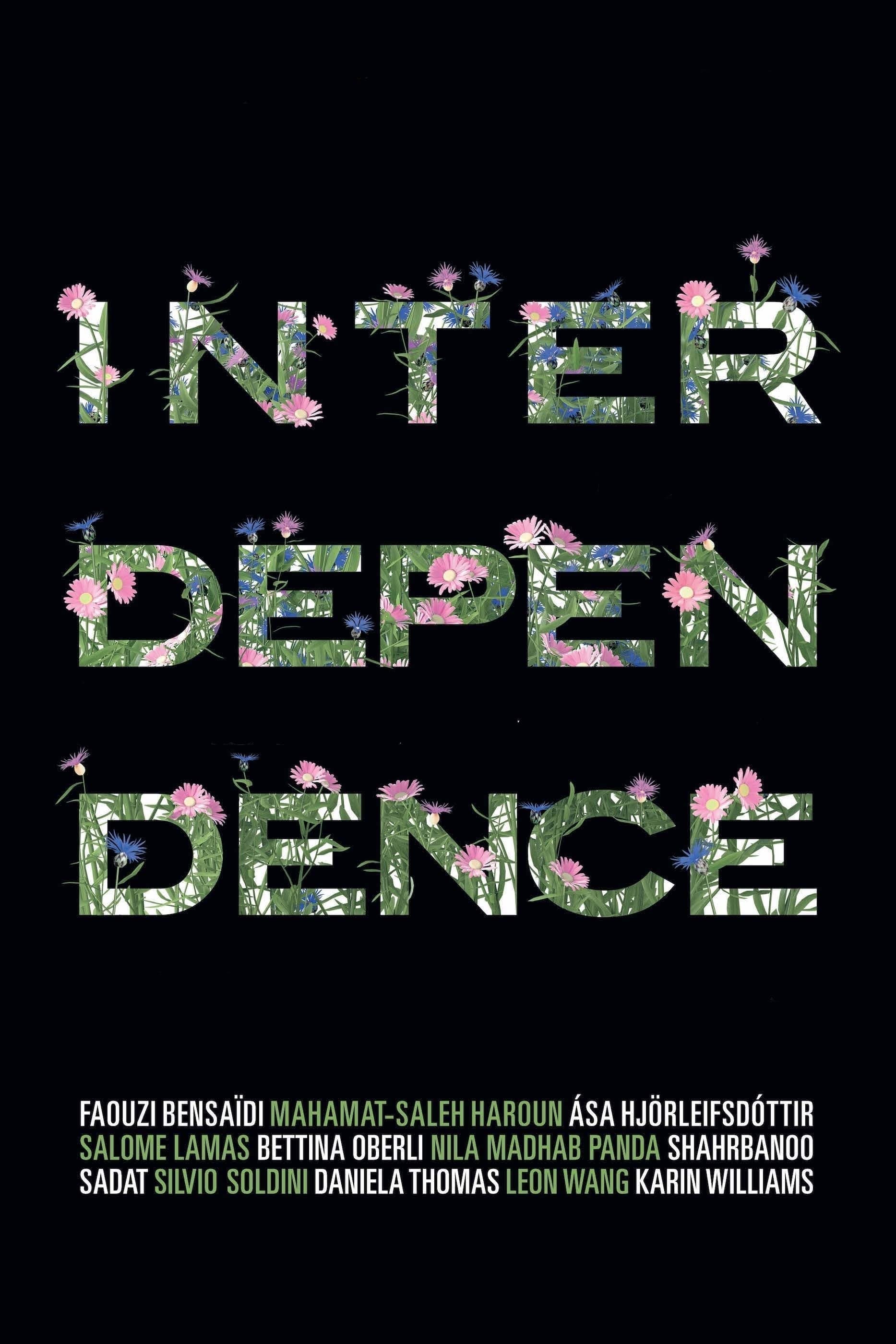 Interdependence Film 2019 film