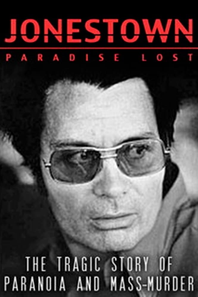 Jonestown: Paradise Lost film