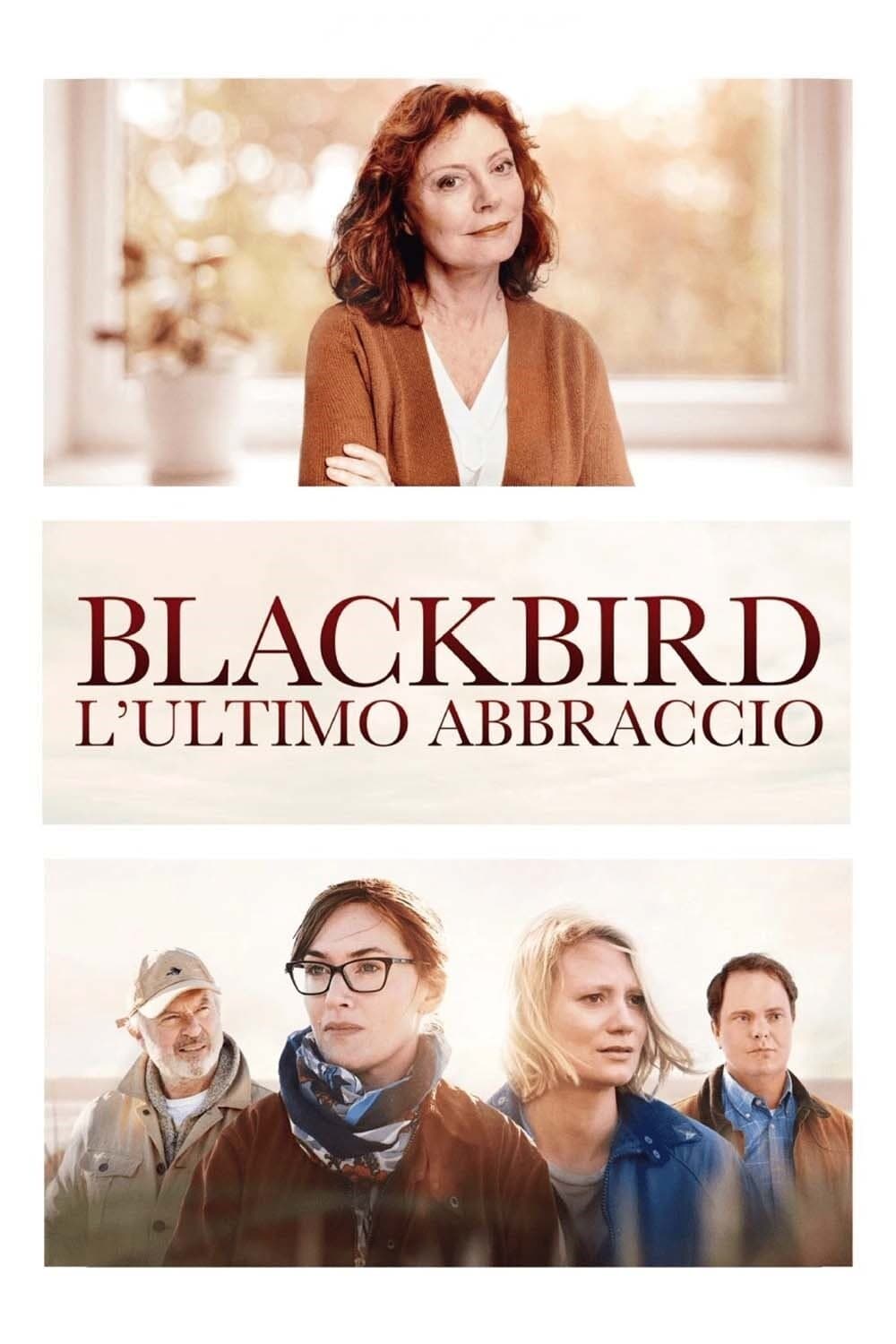 Blackbird - L'ultimo abbraccio film