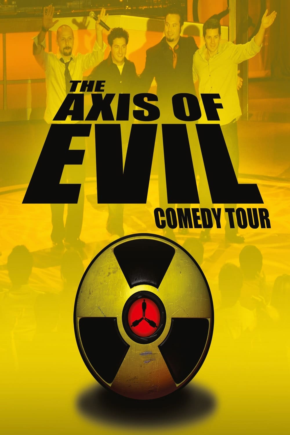 The Axis of Evil Comedy Tour film
