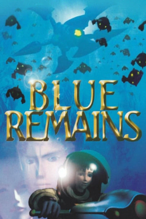 Blue Remains film
