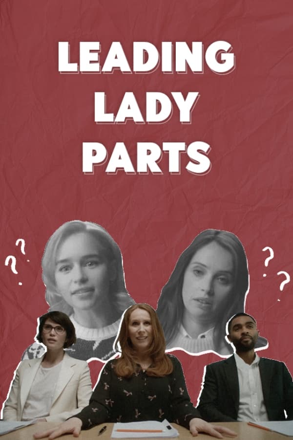 Leading Lady Parts film