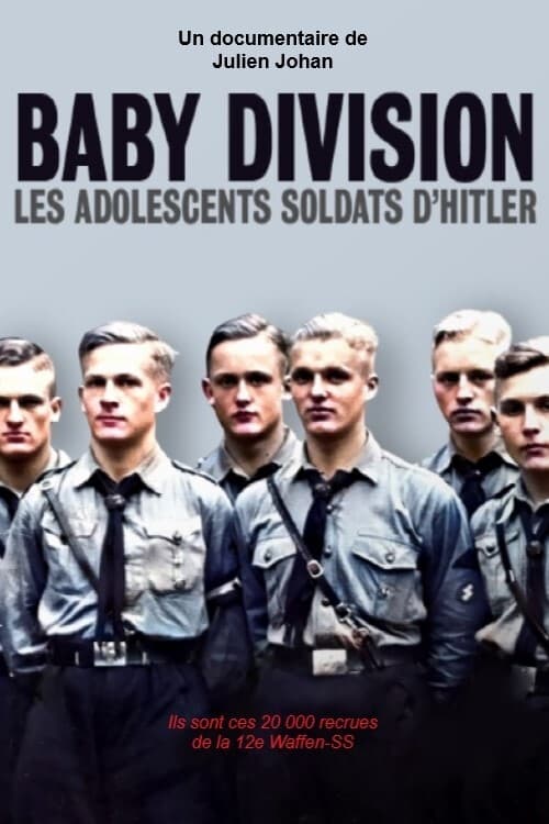 Baby Division, les adolescents soldats d'Hitler film