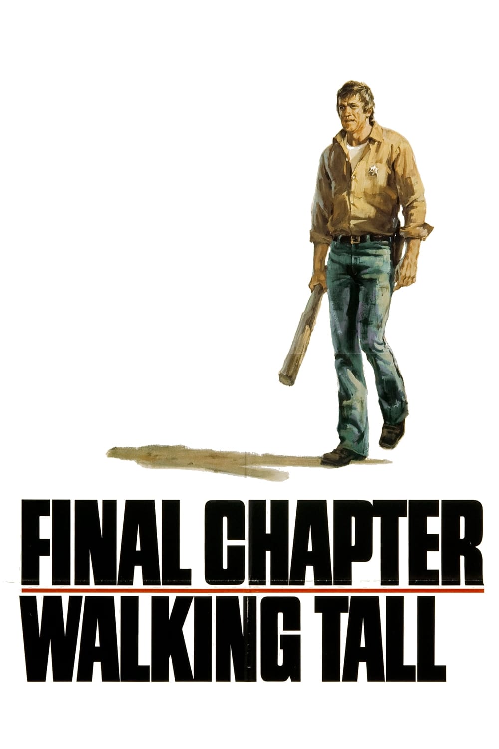 Final Chapter: Walking Tall film