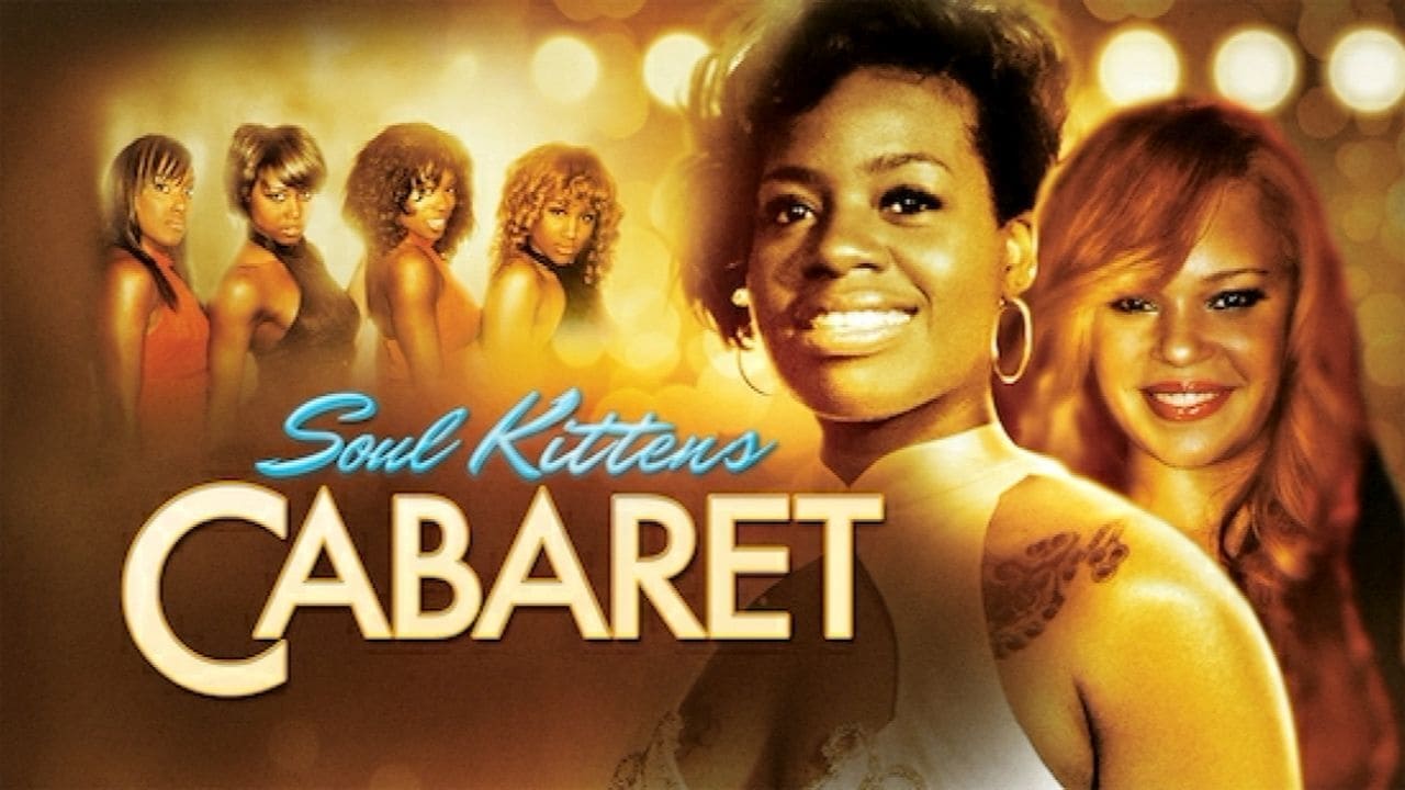 Soul Kittens Cabaret - film