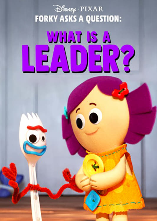 I perchè di Forky: che cos'è un leader? film