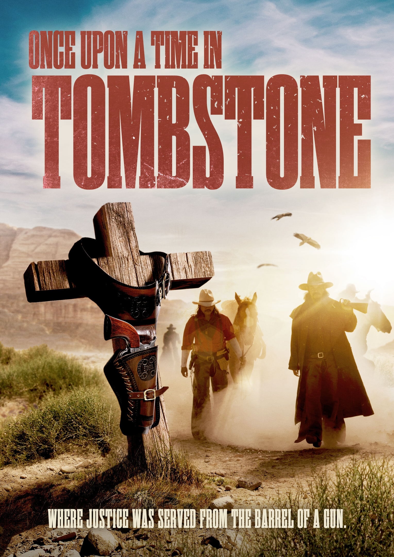 Once Upon a Time in Tombstone film