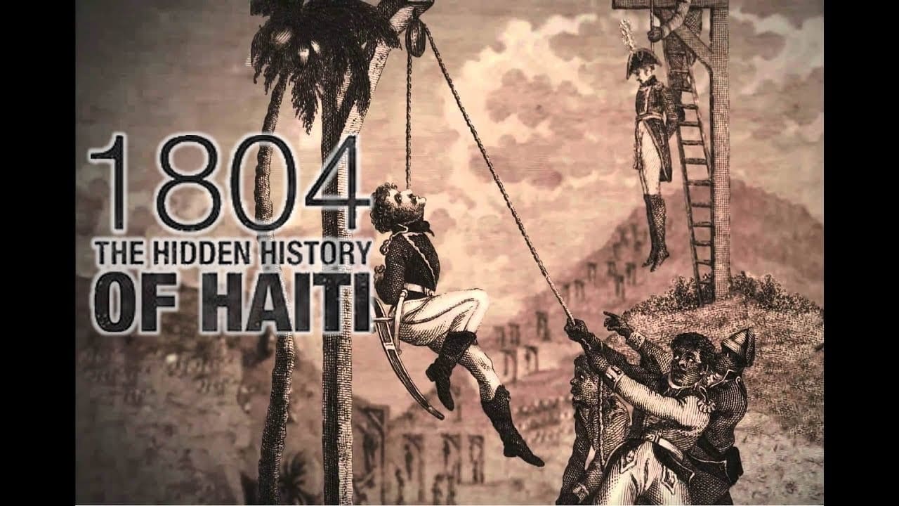 1804: The Hidden History of Haiti - film